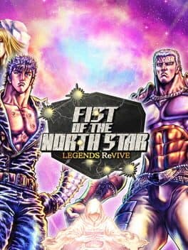 Fist of the North Star Legends Revive cover art
