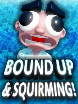 Bound Up & Squirming! cover art