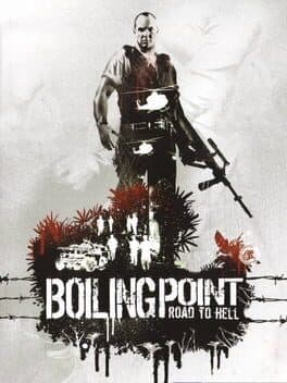 Boiling Point: Road to Hell cover art