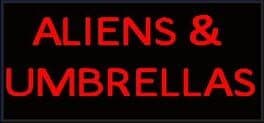 Aliens and Umbrellas cover art