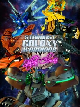 Stardust Galaxy Warriors: Stellar Climax cover art