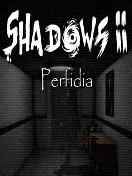 Shadows 2: Perfidia cover art