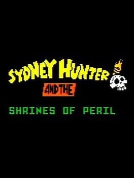 Sydney Hunter and the Shrines of Peril cover art