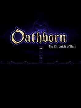 Oathborn: The Chronicle of Ruin cover art