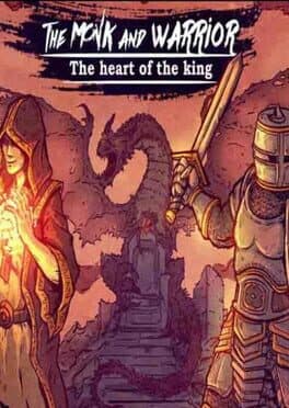 The Monk and the Warrior: The Heart of the King cover art