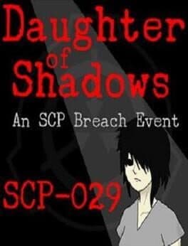 Daughter of Shadows: An SCP Breach Event cover art
