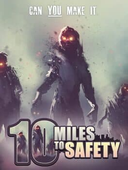 10 Miles to Safety cover art