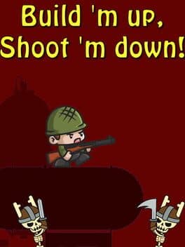 Build 'm up, Shoot 'm down! cover art