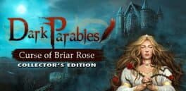 Dark Parables: Curse of Briar Rose - Collector's Edition cover art