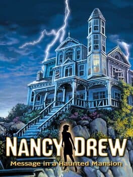 Nancy Drew: Message in a Haunted Mansion cover art