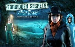 Forbidden Secrets: Alien Town Collector's Edition cover art