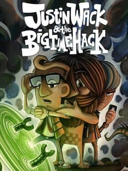 Justin Wack and the Big Time Hack cover art