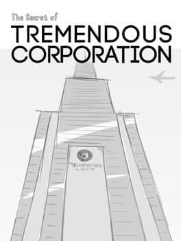 The Secret of Tremendous Corporation cover art