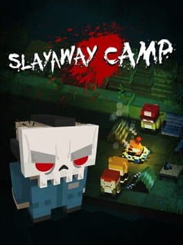 Slayaway Camp cover art