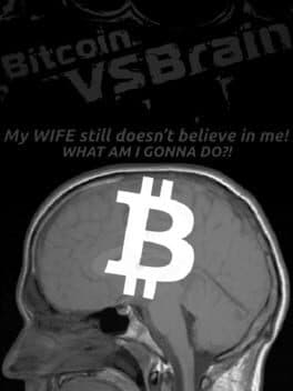 Bitcoin VS Brain cover art