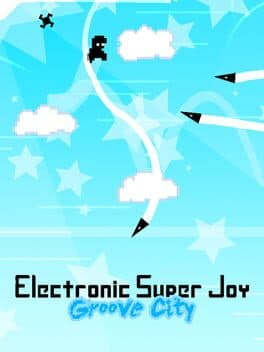 Electronic Super Joy: Groove City cover art