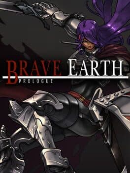 Brave Earth: Prologue cover art