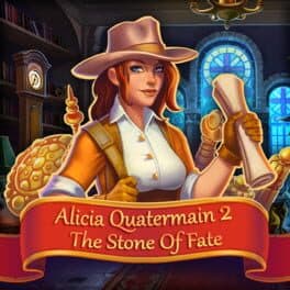 Alicia Quatermain 2: The Stone of Fate cover art