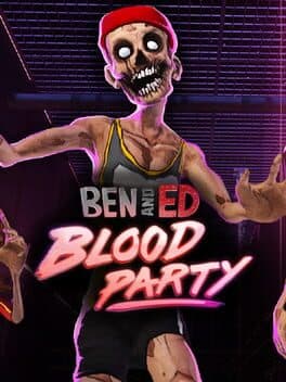 Ben and Ed: Blood Party cover art