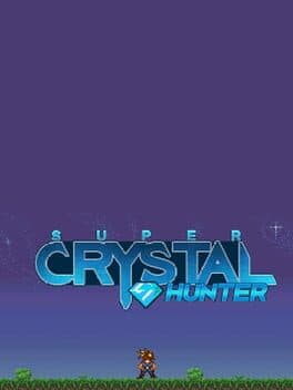 Super Crystal Hunter cover art