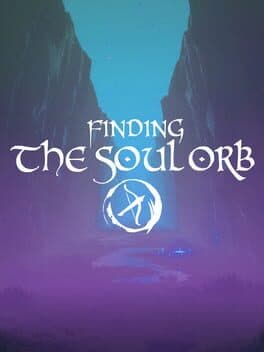 Finding the Soul Orb cover art