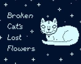 Broken Cat's Lost Flowers cover art