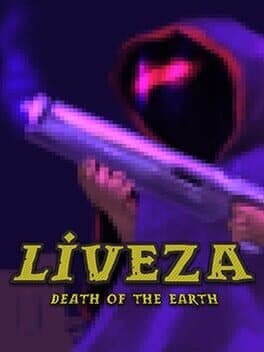 Liveza: Death of the Earth cover art