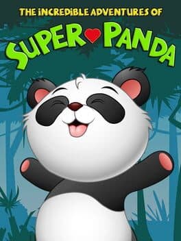 The Incredible Adventures of Super Panda cover art