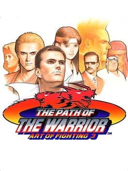 Art of Fighting 3: The Path of The Warrior cover art