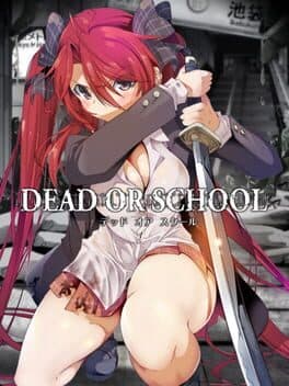 Dead or School cover art