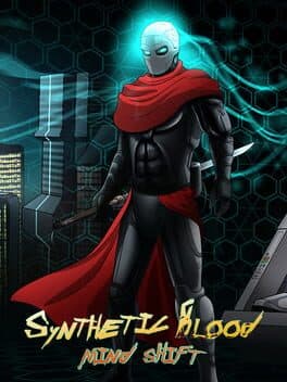 Synthetic Blood: Mind Shift cover art