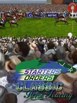 Starters Orders Classic Horse Racing cover art