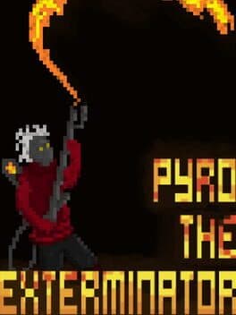 Pyro the Exterminator cover art