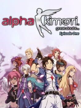 Alpha Kimori: Great Doubt - Episode One cover art