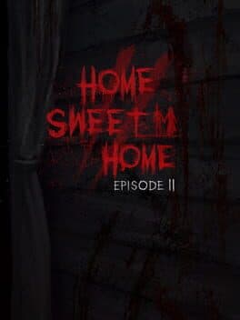 Home Sweet Home: Episode 2 cover art