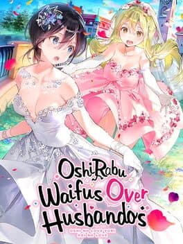 OshiRabu: Waifus Over Husbandos cover art