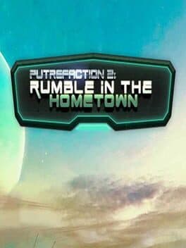 Putrefaction 2: Rumble in the Hometown cover art
