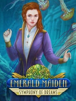 The Emerald Maiden: Symphony of Dreams cover art