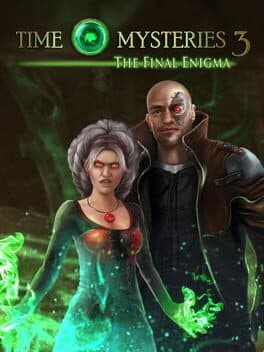Time Mysteries 3: The Final Enigma cover art
