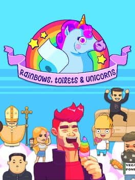Rainbows, Toilets & Unicorns cover art