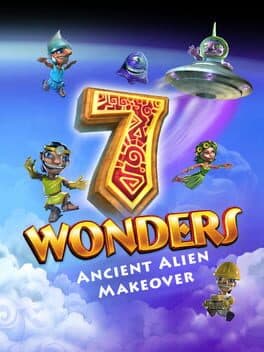 7 Wonders: Ancient Alien Makeover cover art