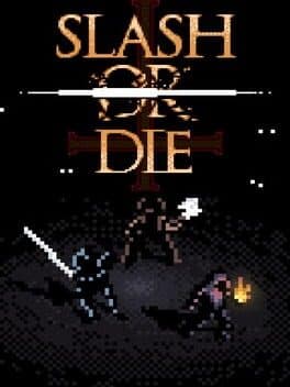 Slash or Die cover art