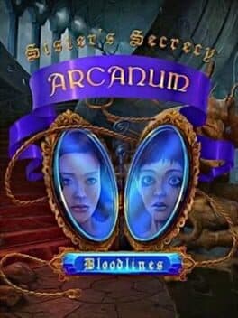 Sisters Secrecy: Arcanum Bloodlines - Premium Edition cover art