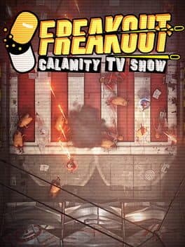 Freakout: Calamity TV Show cover art