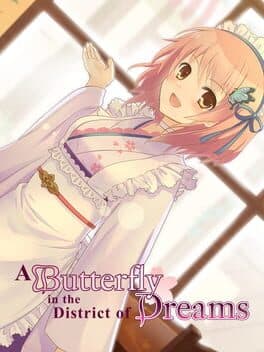 A Butterfly in the District of Dreams cover art