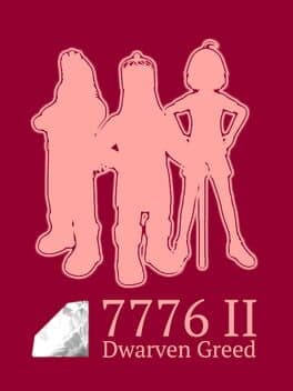 7776 II: Dwarven Greed cover art