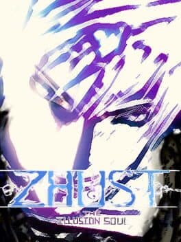 Zhust: The Illusion Soul cover art
