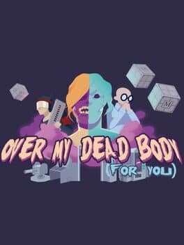 Over My Dead Body (For You) cover art