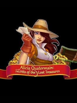 Alicia Quatermain: Secrets of the Lost Treasures cover art