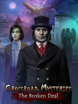 Crossroad Mysteries: The Broken Deal cover art